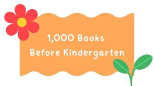 1000 Books Before Kindergarten graphic
