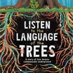 Listen to the Language of the Trees cover