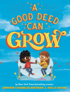 A Good Deed Can Grow cover image