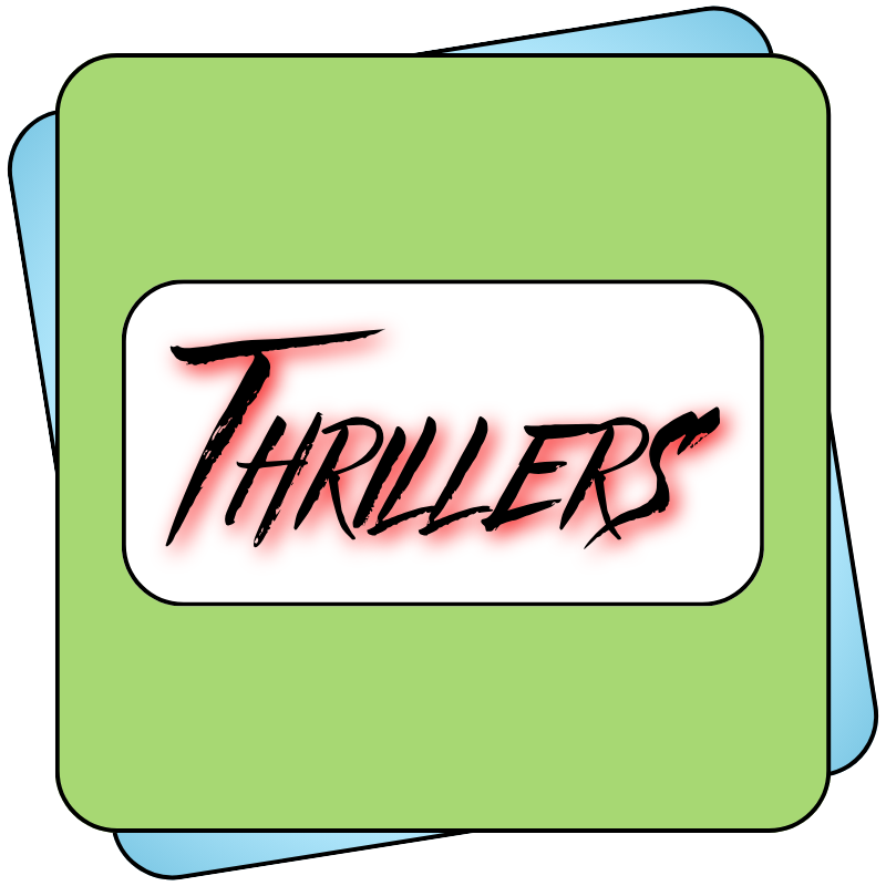 thrillers