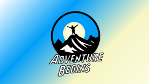 Adventure Begins